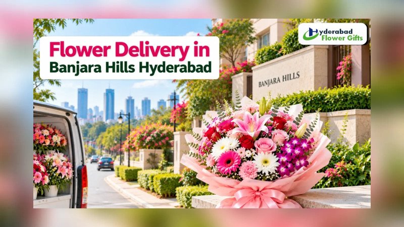 Flower Delivery in Banjara Hills Hyderabad